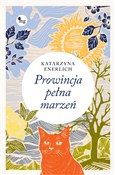 Prowincja ... - Katarzyna Enerlich -  foreign books in polish 