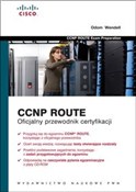 CCNP ROUTE... - Odom Wendell - Ksiegarnia w UK
