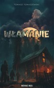 polish book : Włamanie - Tomasz Tomaszewski