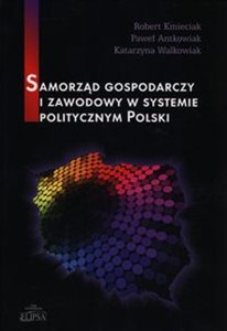 Obrazek Samorząd gospodarczy i zawodowy w systemie politycznym Polski