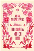 Polska książka : Do końca m... - Anna Rybakiewicz