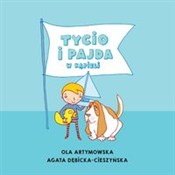 Polska książka : Tycio i Pa... - Ola Artymowska, Agata Dębicka-Cieszyńska