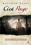Zobacz : Cień Poego... - Matthew Pearl