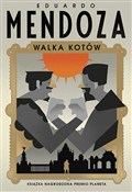 Polska książka : Walka kotó... - Eduardo Mendoza