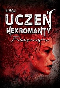 Picture of Uczeń nekromanty T.2 Fascynacja