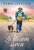 Za głosem ... - Paweł Jaszczuk -  foreign books in polish 