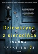 Polska książka : Dziewczyna... - Joanna Parasiewicz