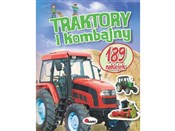 Książka : Traktory i... - Opracowanie Zbiorowe