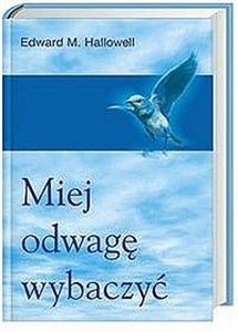 Obrazek Miej odwagę wybaczyć