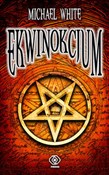 Ekwinokcju... - Michael White -  foreign books in polish 