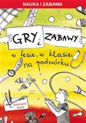 Zobacz : Gry i zaba... - Katarzyna Rożek