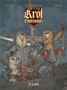 Obrazek Król Niedźwiedź Tom 1