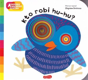 Obrazek Kto robi hu-hu? Akademia mądrego dziecka. A to ciekawe.
