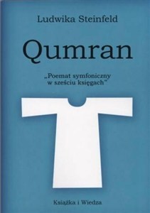 Obrazek Qumran. Poemat symfoniczny w sześciu ksiegach