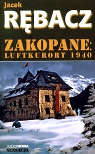 Obrazek Zakopane: Luftkurort 1940