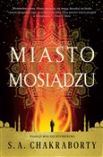 Polska książka : Miasto mos... - S. A. Chakraborty