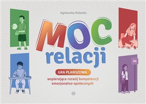 Obrazek Moc relacji Gra planszowa wspierająca rozwój kompetencji emocjonalno-społecznych