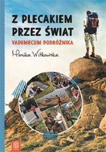 Obrazek Z plecakiem przez świat Vademecum podróżnika
