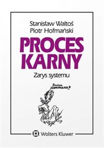 Obrazek Proces karny Zarys systemu