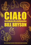 Książka : Ciało. Ins... - Bill Bryson