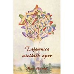 Obrazek Tajemnice wielkich oper