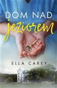 Dom nad je... - Ella Carey -  Polish Bookstore 