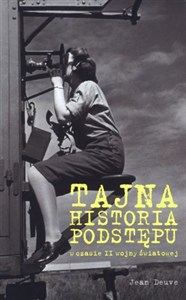 Obrazek Tajna historia podstępu podczas II wojny światowej