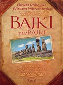 Bajki nieB... - Elżbieta Dzikowska, Wiesława Wierzchowska -  Książka z wysyłką do UK