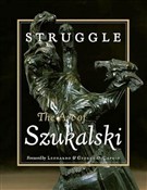 Struggle: ... - Stanislav Szukalski -  books in polish 