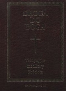 Picture of Droga do Boga Tradycyjne modlitwy kościoła