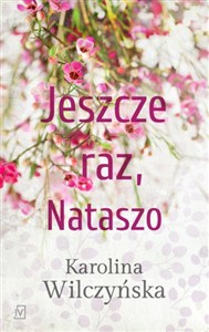 Obrazek Jeszcze raz, Nataszo
