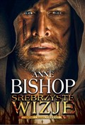 Srebrzyste... - Anne Bishop -  Książka z wysyłką do UK