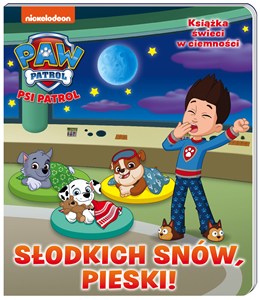Obrazek Psi Patrol Słodkich snów pieski!
