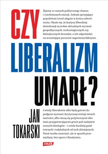 Obrazek Czy liberalizm umarł?