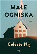 Małe ognis... - Celeste Ng -  Książka z wysyłką do UK