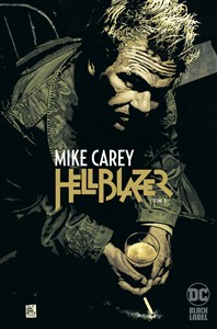 Obrazek Hellblazer. Mike Carey. Tom 3