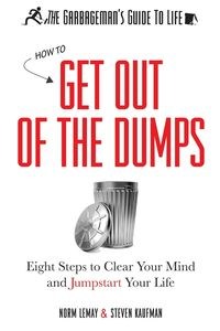 Obrazek The Garbageman's Guide to Life How to Get Out of the Dumps