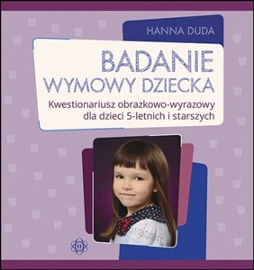 Obrazek Badanie wymowy dziecka Kwestionariusz obrazkowo-wyrazowy dla dzieci 5-letnich i starszych