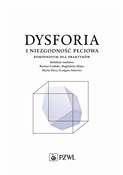 Polska książka : Dysforia i... - Grzegorz Iniewicz, Bartosz Grabski, Magdalena Mijas, Marta Dora