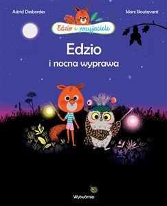 Obrazek Edzio i nocna wyprawa