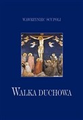 Książka : Walka duch... - Wawrzyniec Scupoli