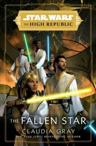 Obrazek Star Wars The Fallen Star (The High Republic)