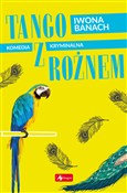 Tango z ro... - Iwona Banach -  foreign books in polish 