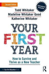 Obrazek Your First Year How to Survive and Thrive as a New Teacher