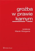 Groźba w p... - Marek Mozgawa -  Polish Bookstore 