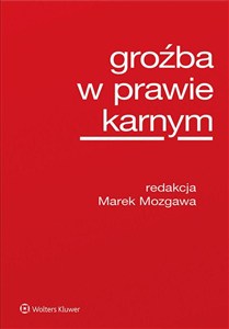 Obrazek Groźba w prawie karnym