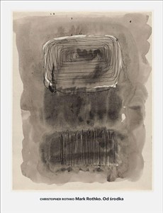 Obrazek Mark Rothko Od środka