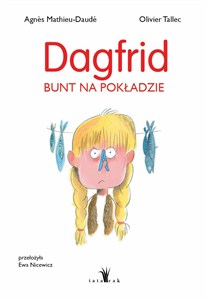 Obrazek Dagfrid. Bunt na pokładzie
