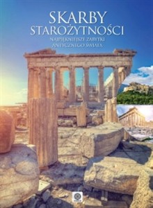 Obrazek Skarby starożytności najpiękniejsze zabytki antycznego świata