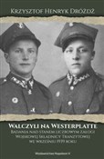 Walczyli n... - Krzysztof Henryk Dróżdż -  foreign books in polish 